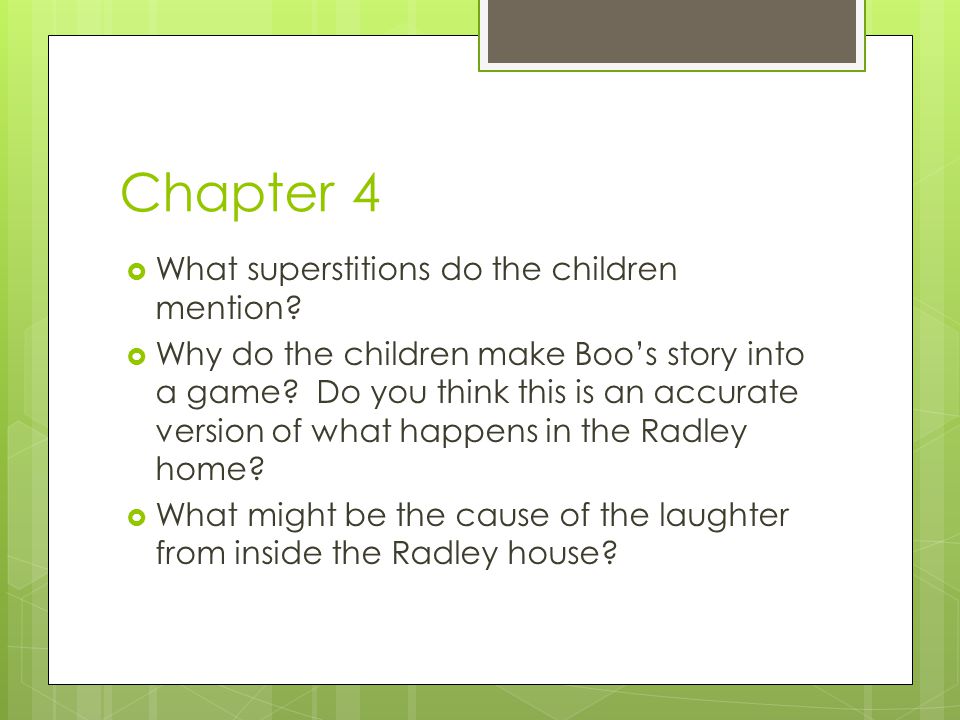 Chapter 4 What superstitions do the children mention