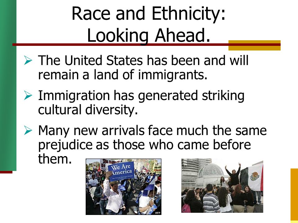 Race and Ethnicity: Looking Ahead.