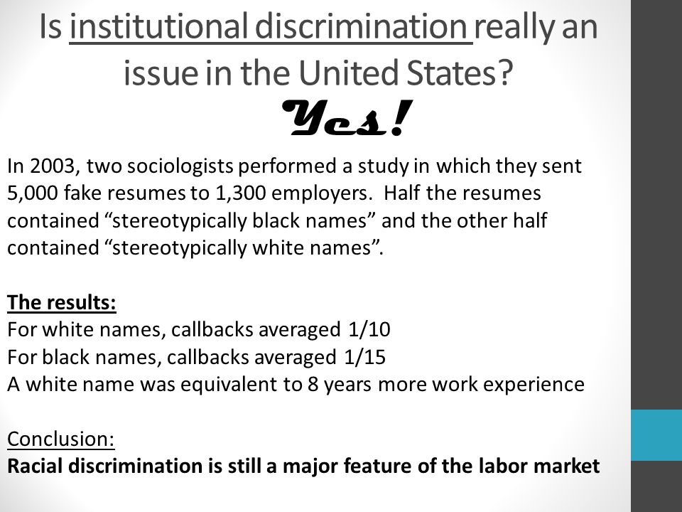 Is institutional discrimination really an issue in the United States