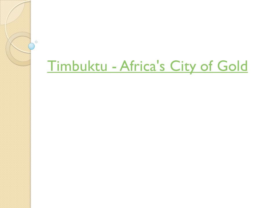 Timbuktu - Africa s City of Gold