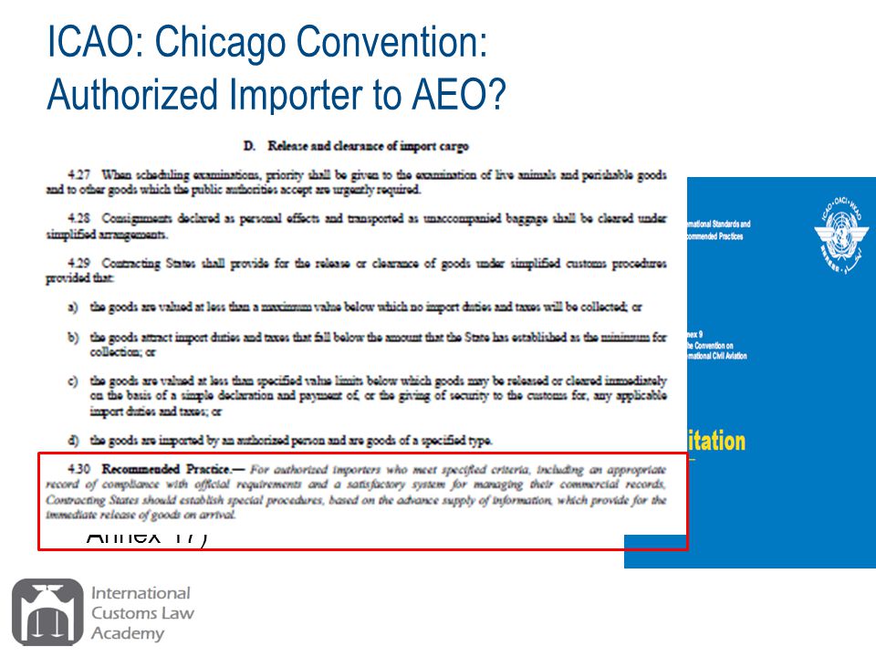 ICAO: Chicago Convention: Authorized Importer to AEO