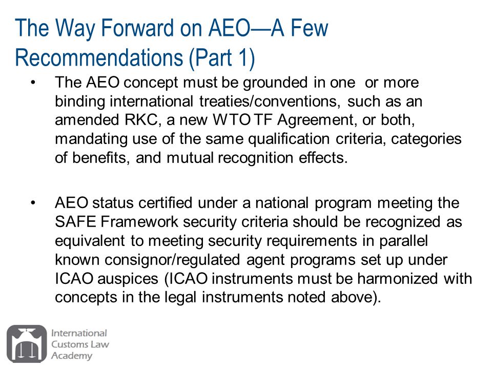 The Way Forward on AEO—A Few Recommendations (Part 1)