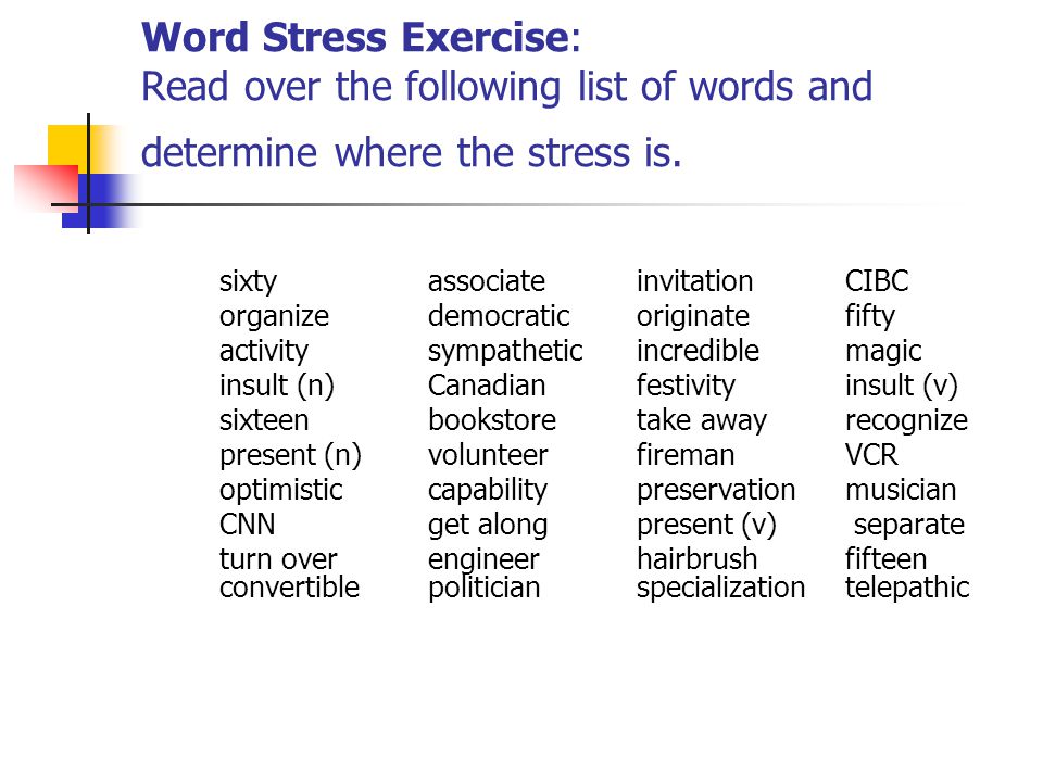 One stress word stress. Word stress. Word stress in English. Word stress exercises. Stressed Words в английском.