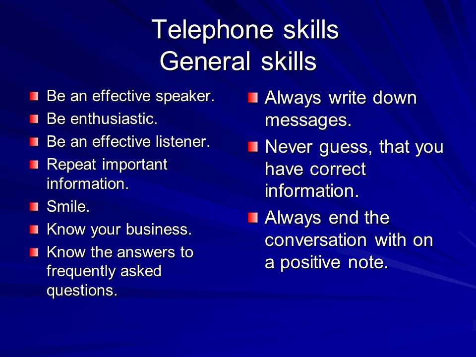 Telephone skills General skills
