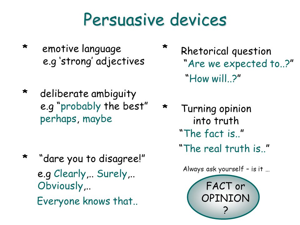 Language device. Persuasive devices. Persuasive language примеры. Emotive language примеры. Persuasive phrases.