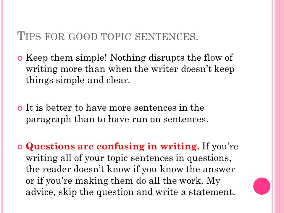 Tips for good topic sentences.
