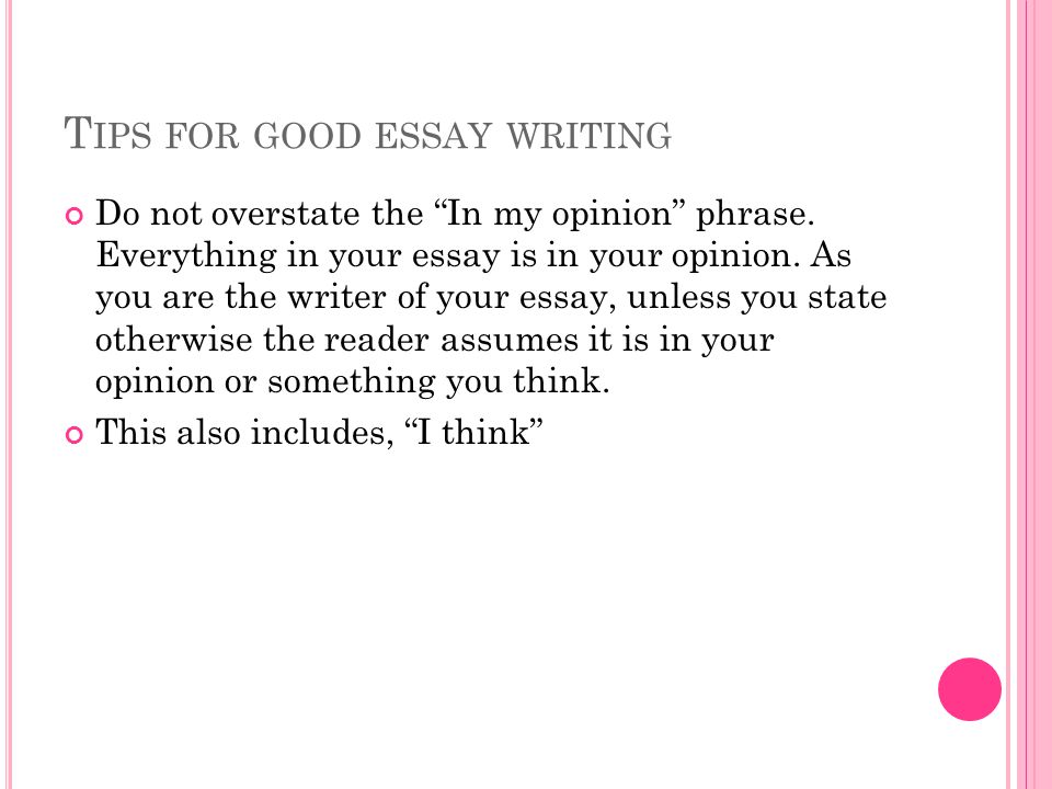 Tips for good essay writing