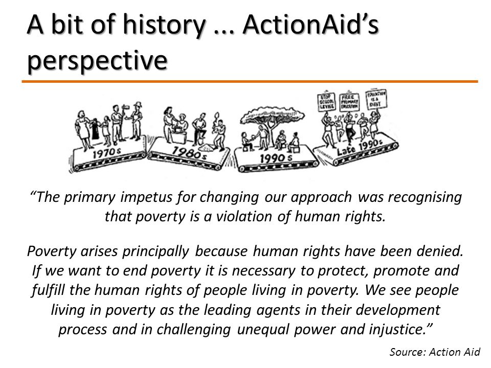 A bit of history ... ActionAid’s perspective