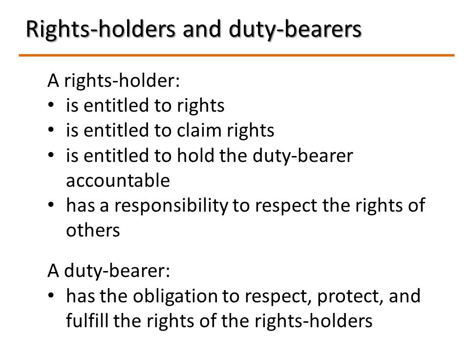 Rights-holders and duty-bearers