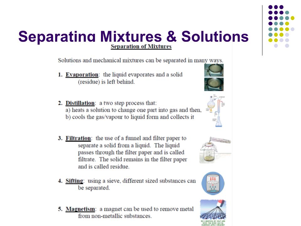 Separating Mixtures & Solutions