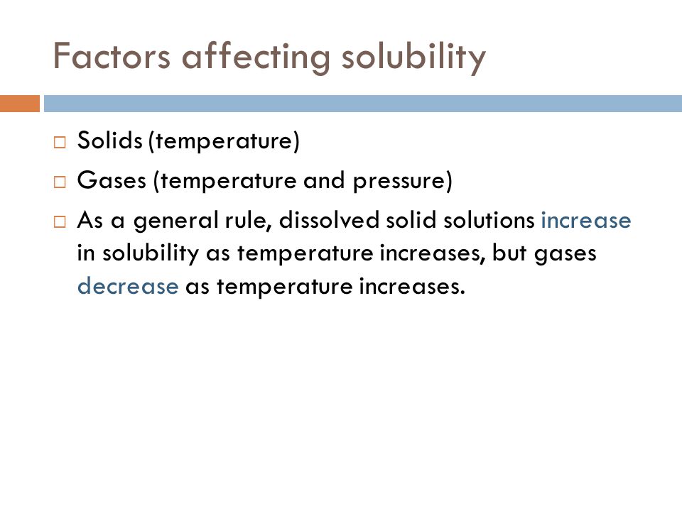 what is factors affecting solubility