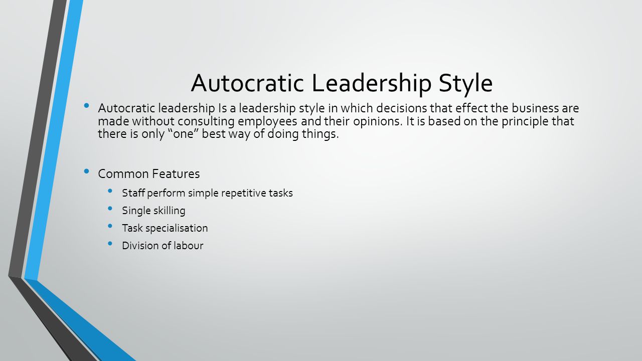 describe autocratic leadership style
