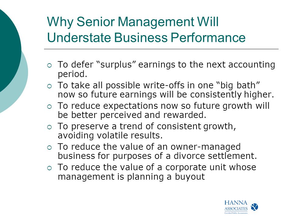 Why Senior Management Will Understate Business Performance