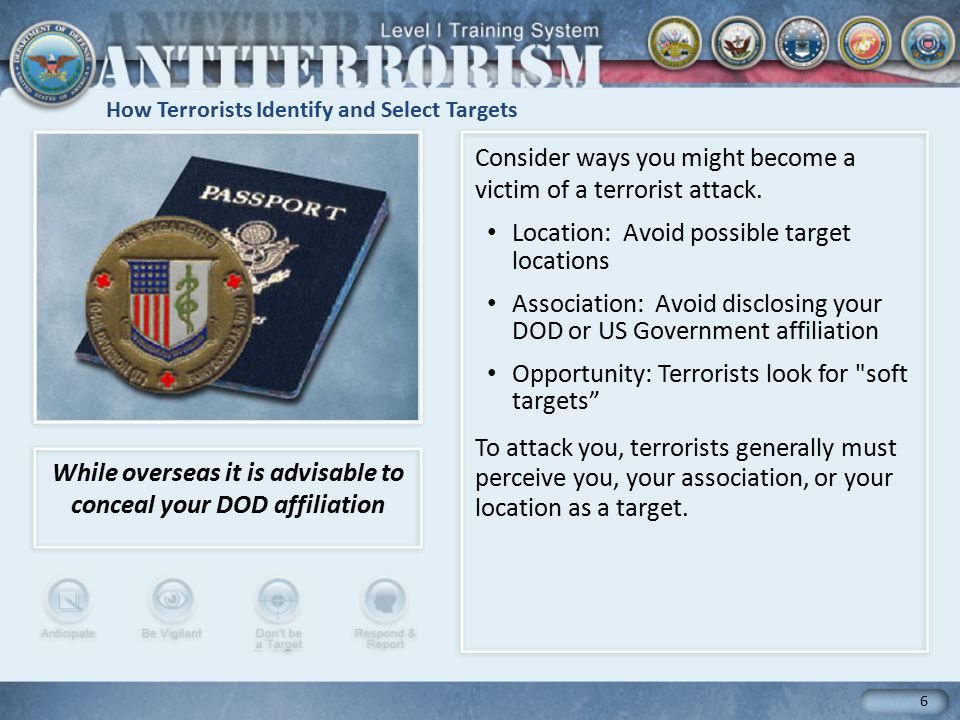 Select All Factors That Are Ways In Which You Might Become The Victim Of A Terrorist Attack: Stay Informed