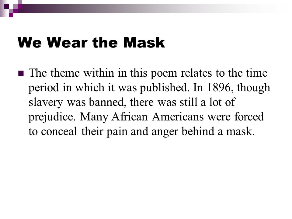 when was we wear the mask written