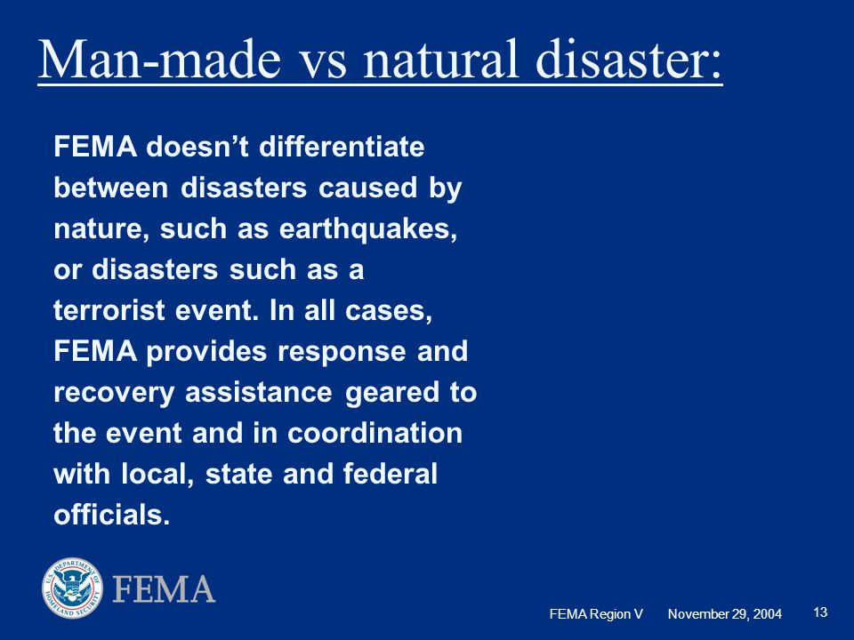 Man-made vs natural disaster: