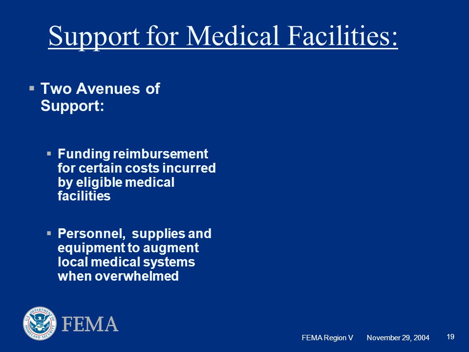Support for Medical Facilities: