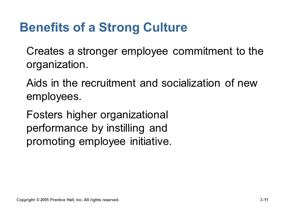 Benefits of a Strong Culture