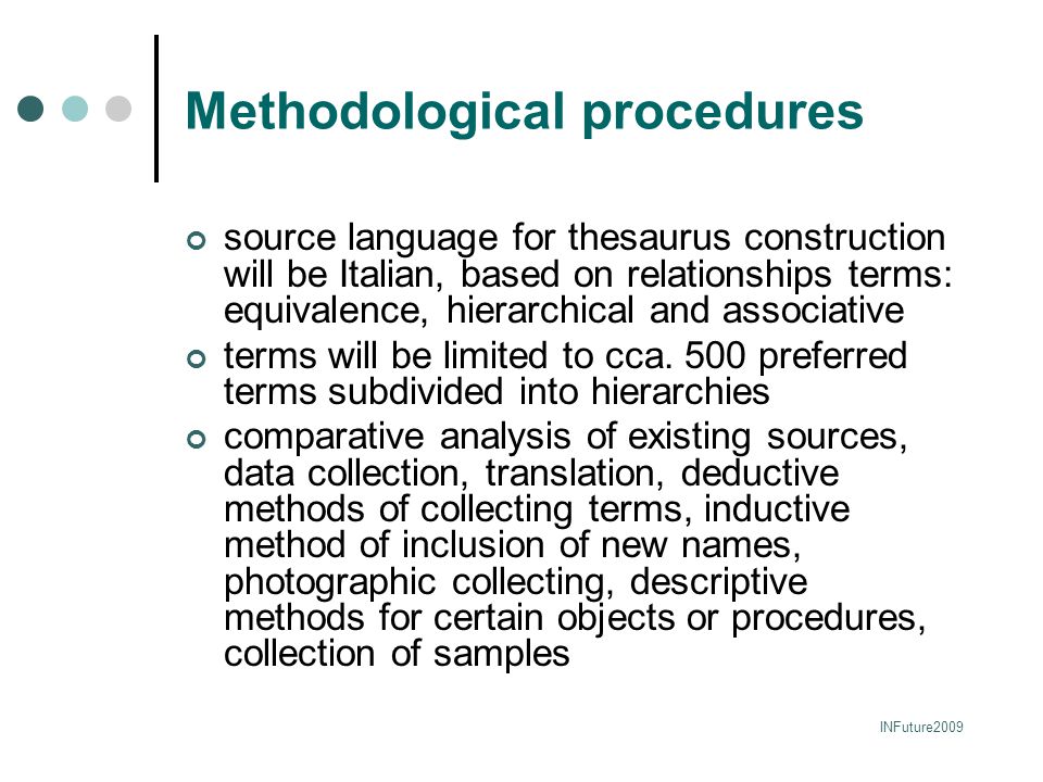Methodological procedures