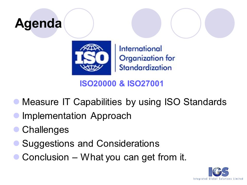 Agenda Measure IT Capabilities by using ISO Standards