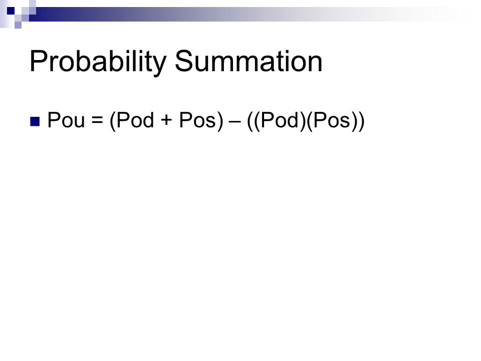 Probability Summation