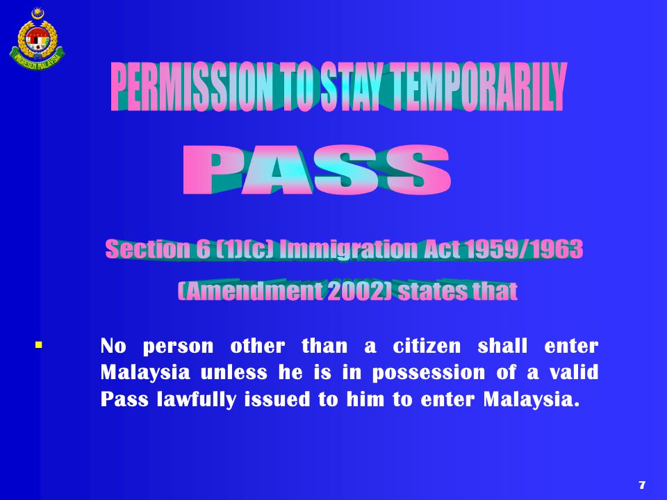 PERMISSION TO STAY TEMPORARILY