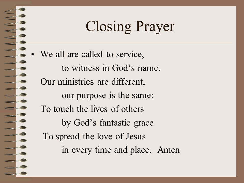 Close перевести. Closing Prayer School.