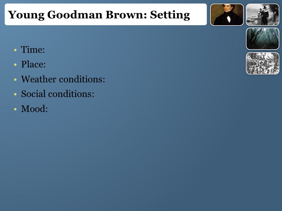 setting of young goodman brown
