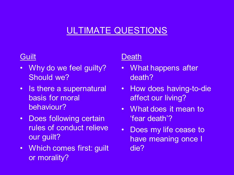 What Are Ultimate Questions And Why Are They Hard To Answer Ppt Download