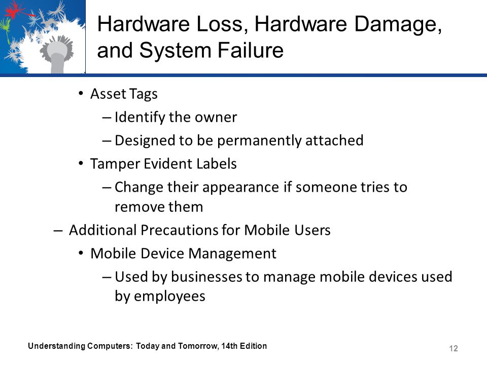 Hardware Loss, Hardware Damage, and System Failure