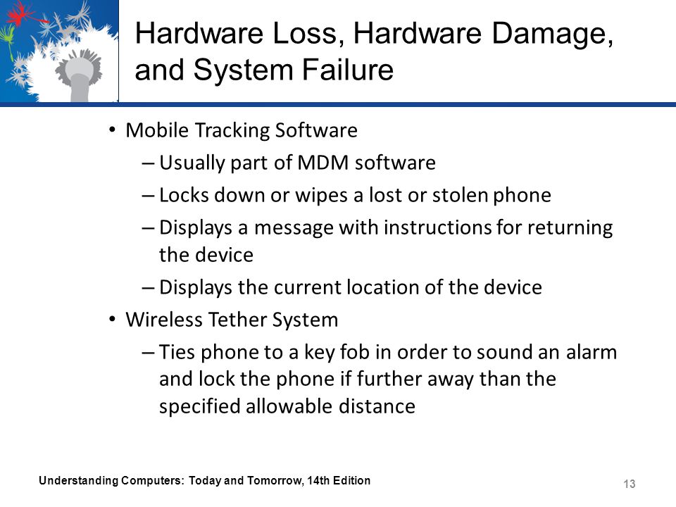 Hardware Loss, Hardware Damage, and System Failure