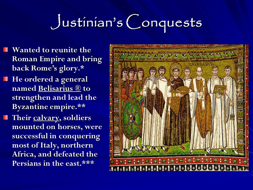 Justinian’s Conquests