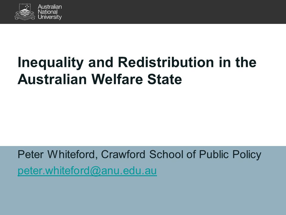 Inequality and Redistribution in the Australian Welfare State