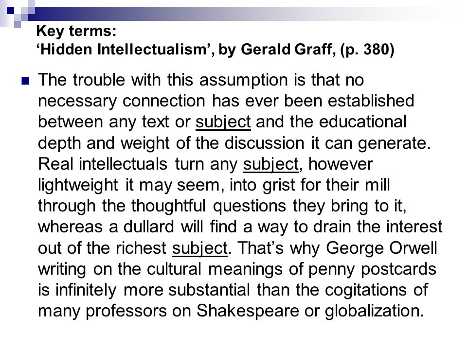 gerald graff hidden intellectualism