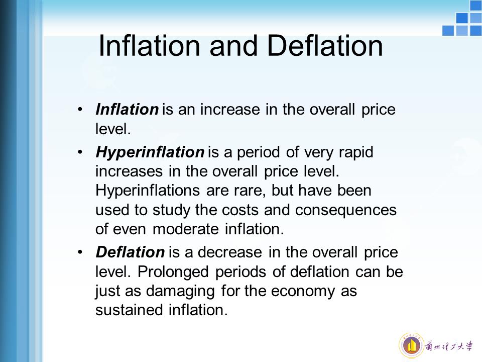Inflation and Deflation