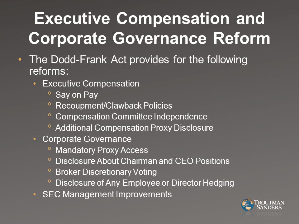 Executive Compensation and Corporate Governance Reform