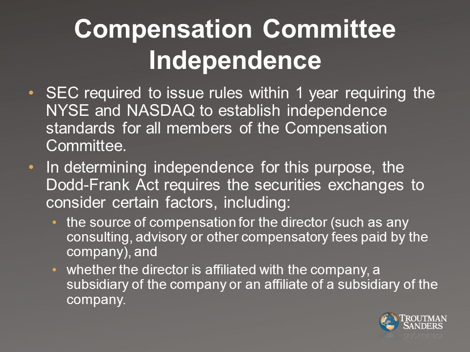 Compensation Committee Independence