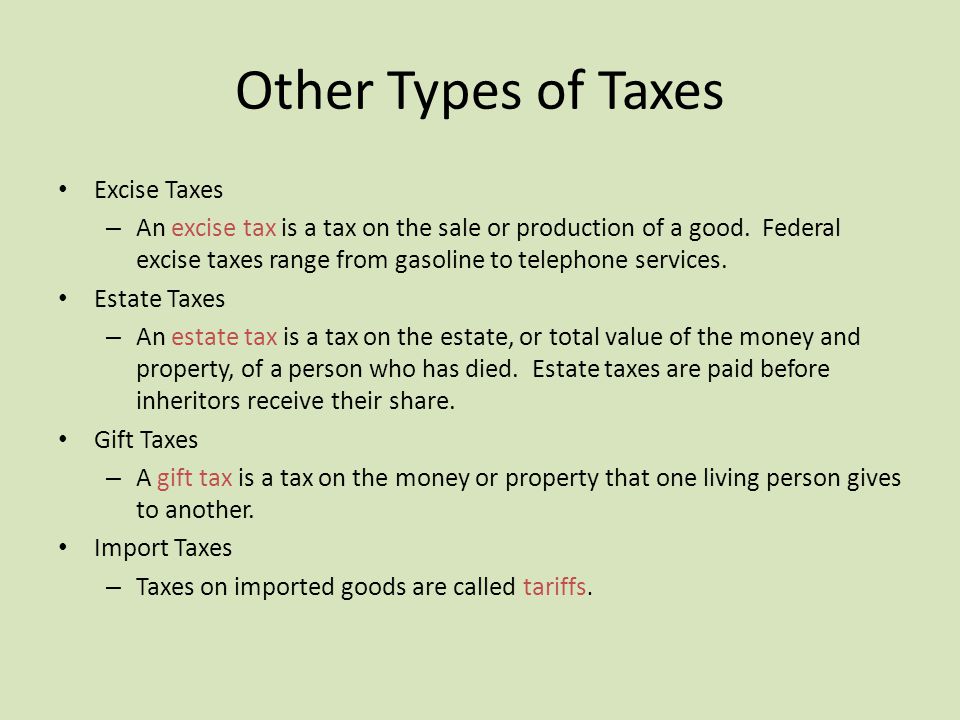 Other Types of Taxes Excise Taxes