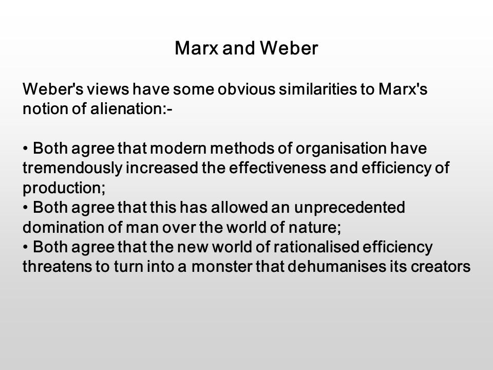 karl marx vs max weber