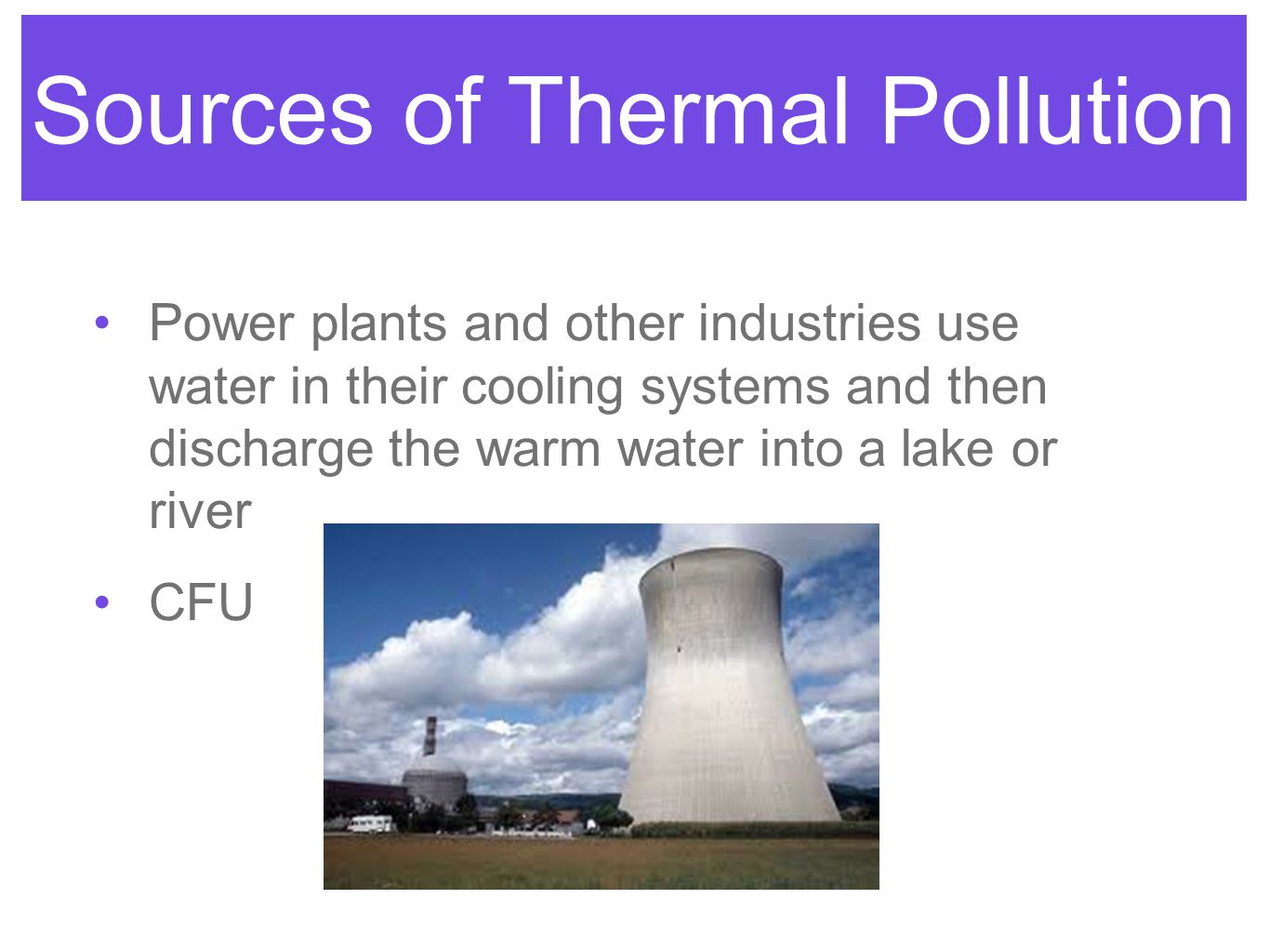 Sources of Thermal Pollution