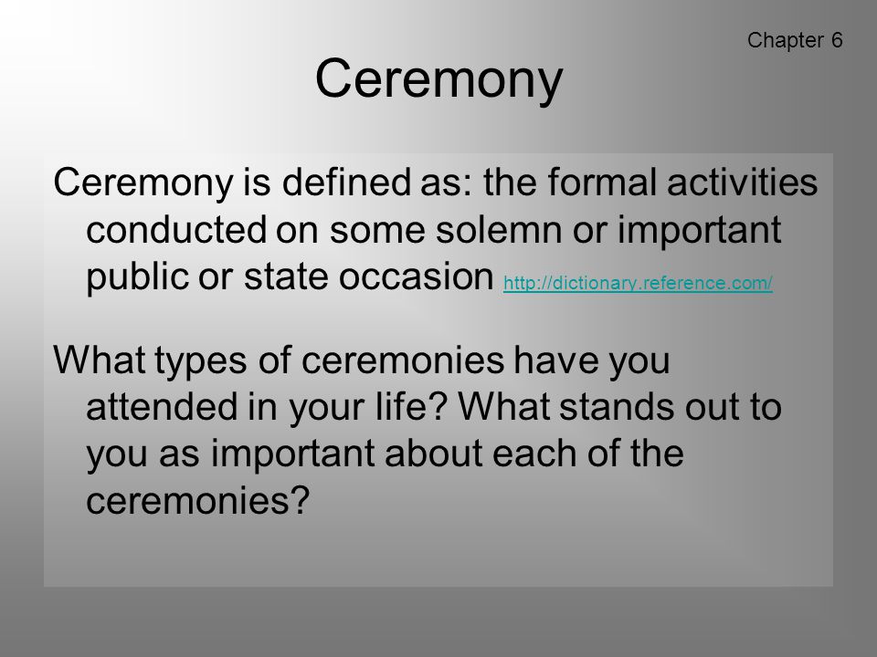 Ceremony Chapter 6.