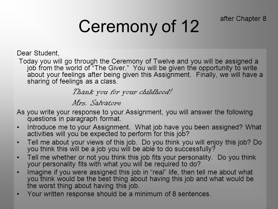 Ceremony of 12 Mrs. Salvatore after Chapter 8 Dear Student,