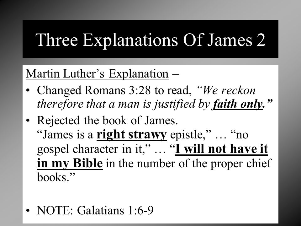 Three Explanations Of James 2