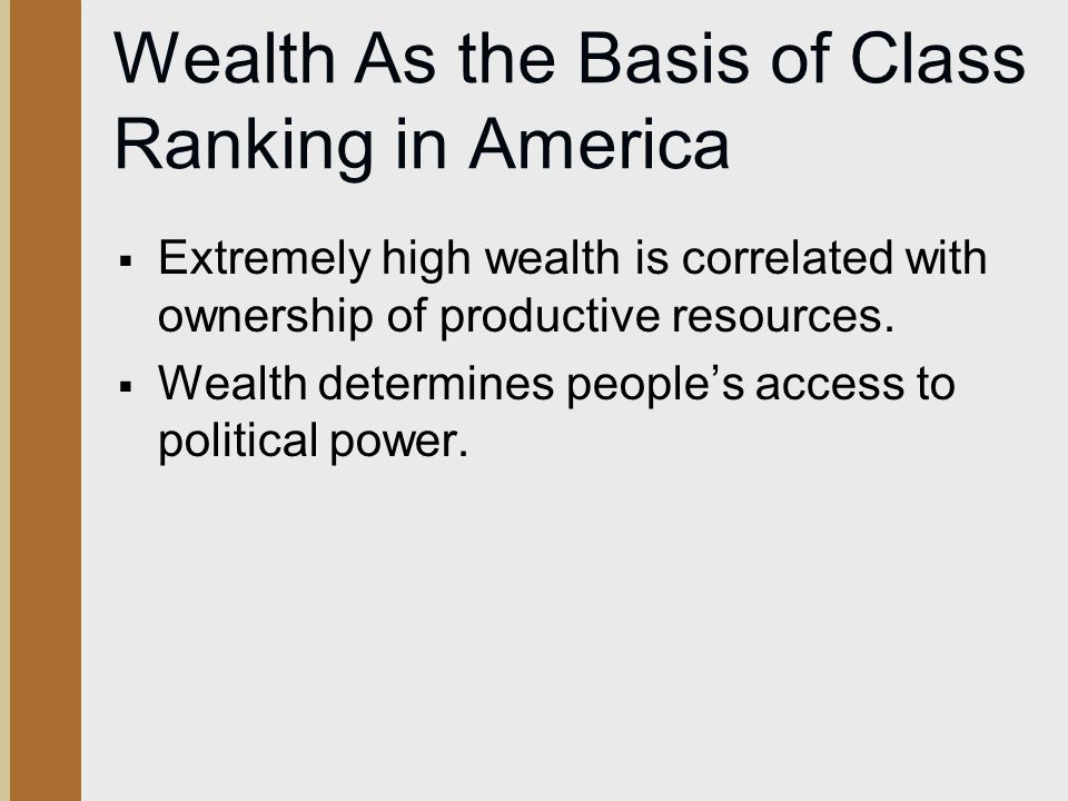 Wealth As the Basis of Class Ranking in America