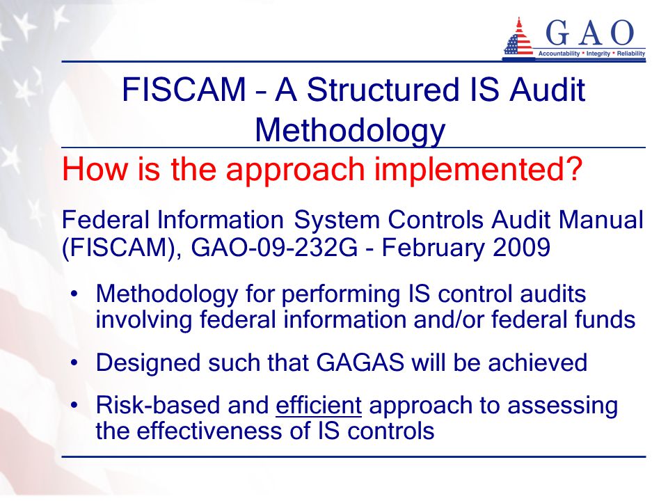 FISCAM – A Structured IS Audit Methodology