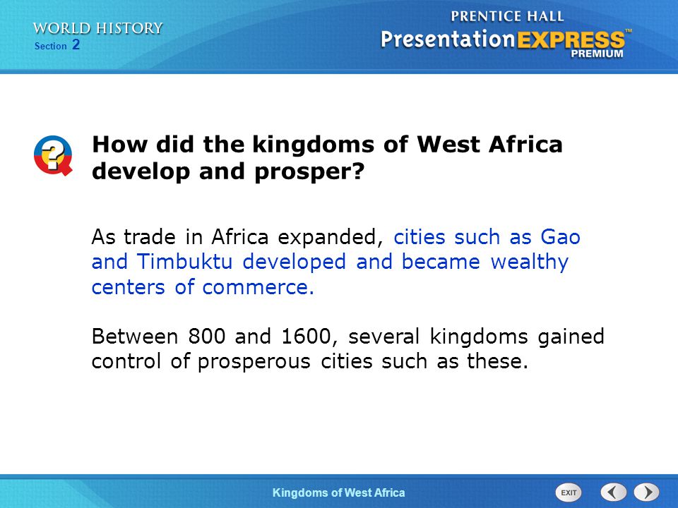 How did the kingdoms of West Africa develop and prosper