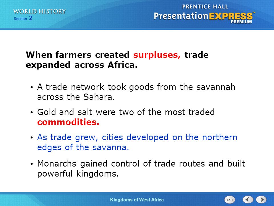 When farmers created surpluses, trade expanded across Africa.