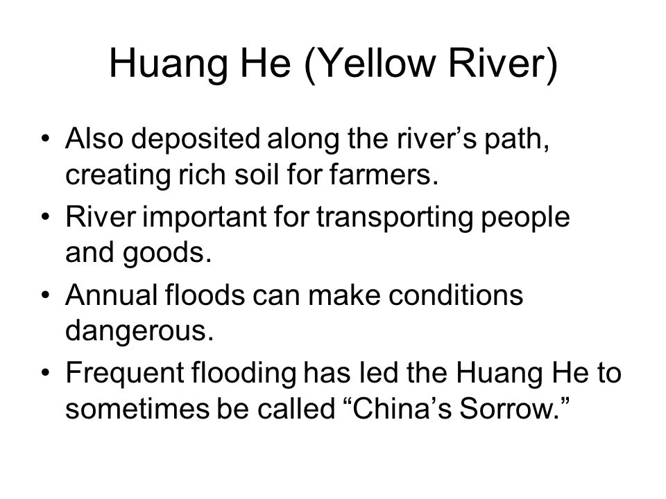 Huang He (Yellow River)