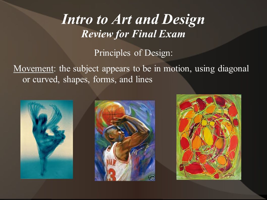 Intro to Art and Design Review for Final Exam