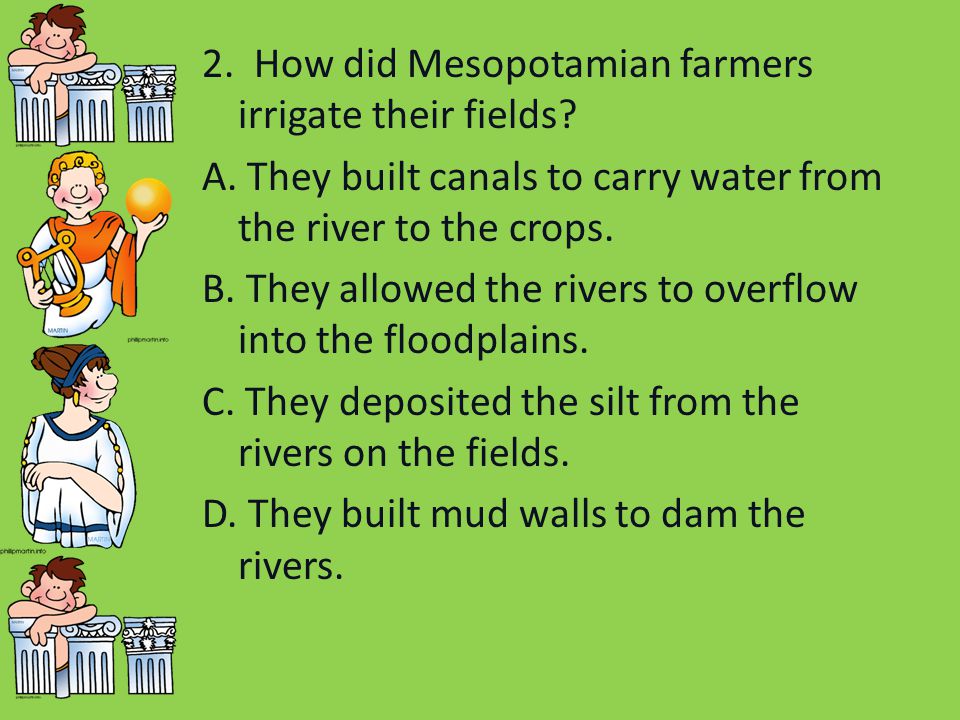 2. How did Mesopotamian farmers irrigate their fields